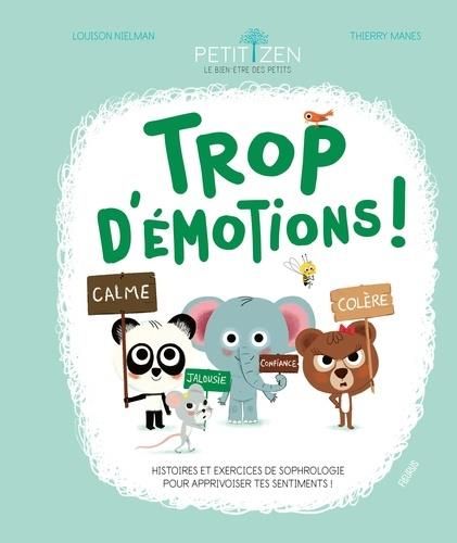 Emprunter Trop d'émotions ! livre