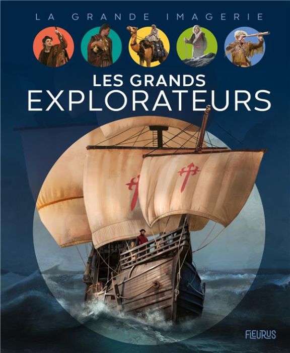 Emprunter Les grands explorateurs livre