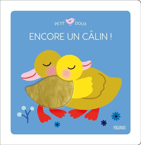 Emprunter Encore un câlin ! livre