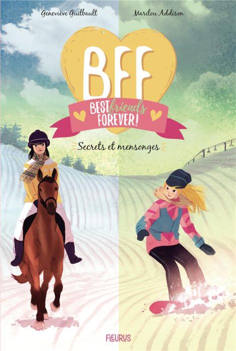 Emprunter BFF Best Friends Forever! Tome 7 : Secrets et mensonges livre