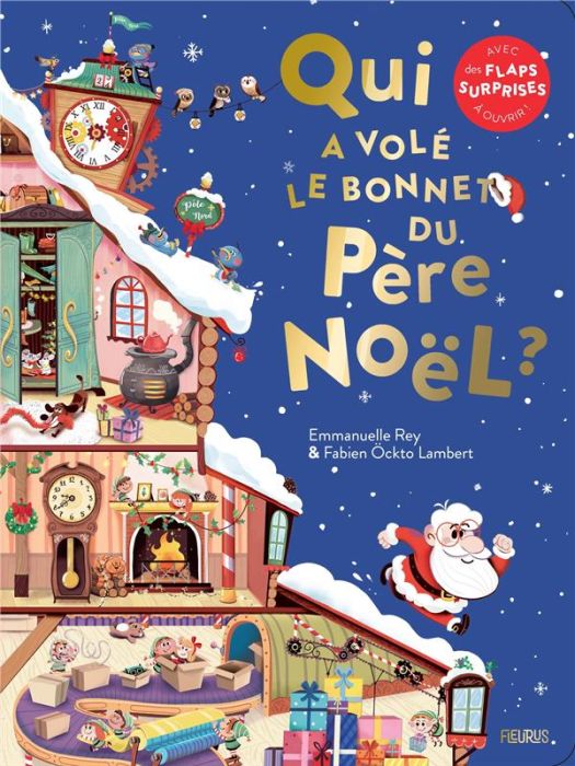 Emprunter Qui a volé le bonnet du Père Noël ? livre