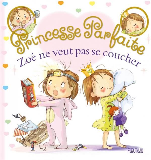 Emprunter Princesse parfaite Tome 36 : Zoé ne veut pas se coucher livre