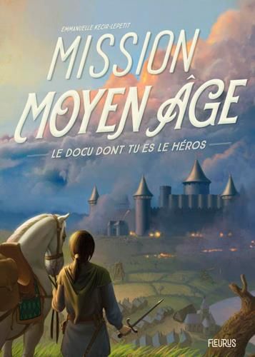 Emprunter Mission Moyen Age livre