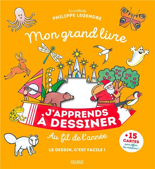 Emprunter Mon grand livre j'apprends à dessiner au fil de l'année. Avec 15 cartes à offrir livre