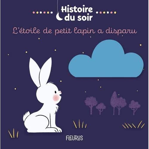 Emprunter L'étoile de petit lapin a disparu livre