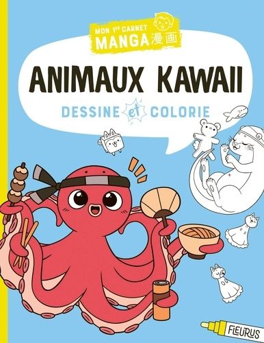 Emprunter Animaux kawaii. Dessine et colorie livre