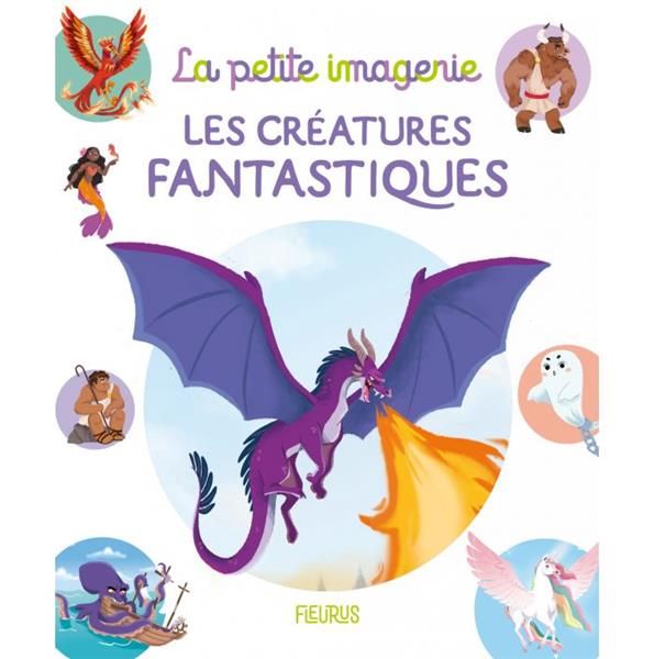 Emprunter Les créatures fantastiques livre