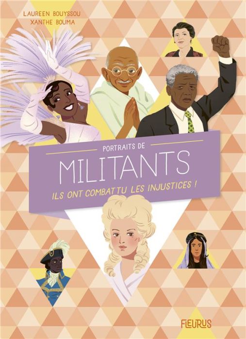 Emprunter Portraits de militants. Ils ont combattu les injustices ! livre