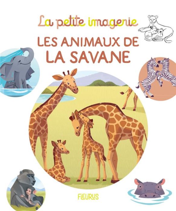 Emprunter Les animaux de la savane livre