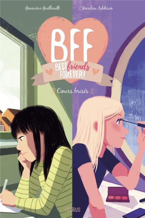 Emprunter BFF Best Friends Forever! Tome 8 : Coeurs brisés livre