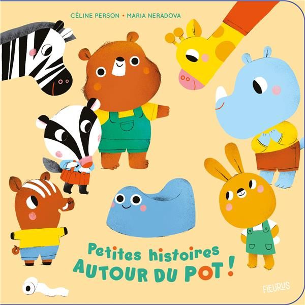 Emprunter Petites histoires autour du pot ! livre