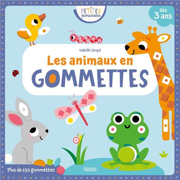 Emprunter Les animaux en gommettes. Avec plus de 650 gommettes livre