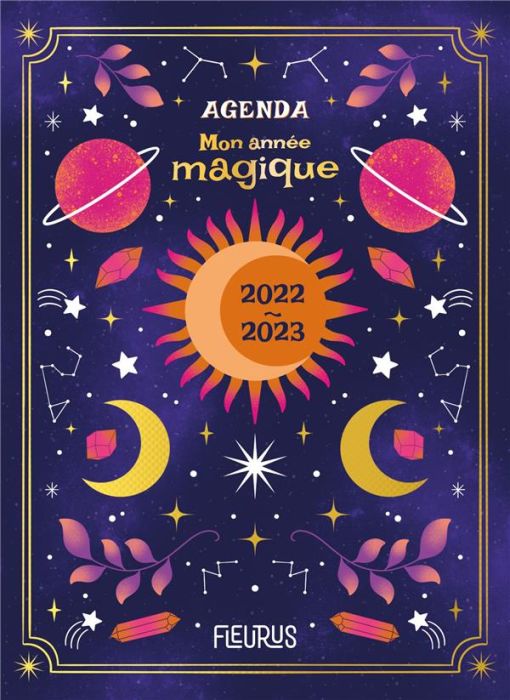 Emprunter Agenda Mon année magique. Edition 2022-2023 livre