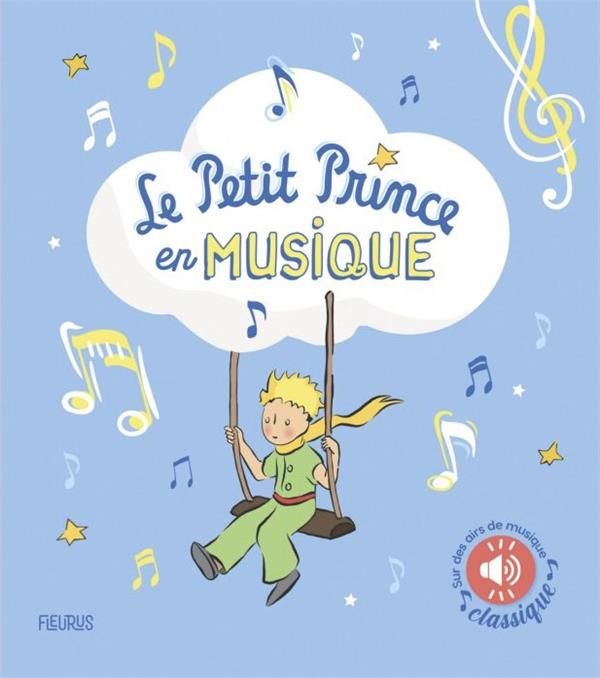 Emprunter Le Petit Prince en musique livre