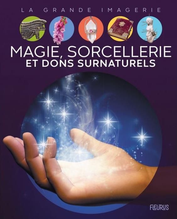 Emprunter Magie, sorcellerie et dons surnaturels livre