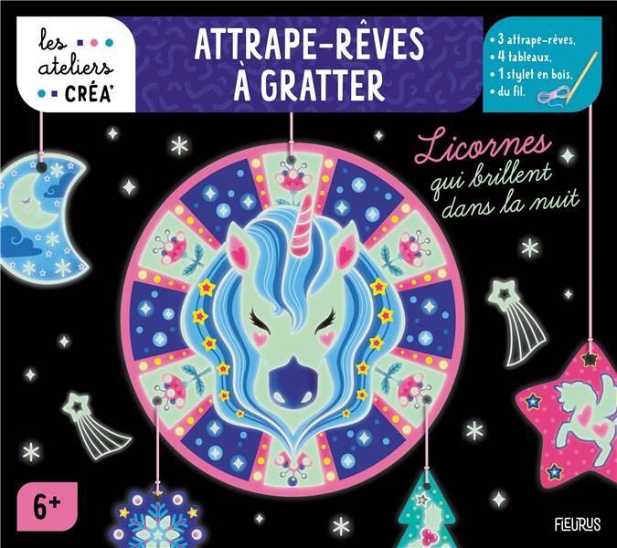 Emprunter Attrape-rêves à gratter. Licornes qui brillent dans la nuit livre