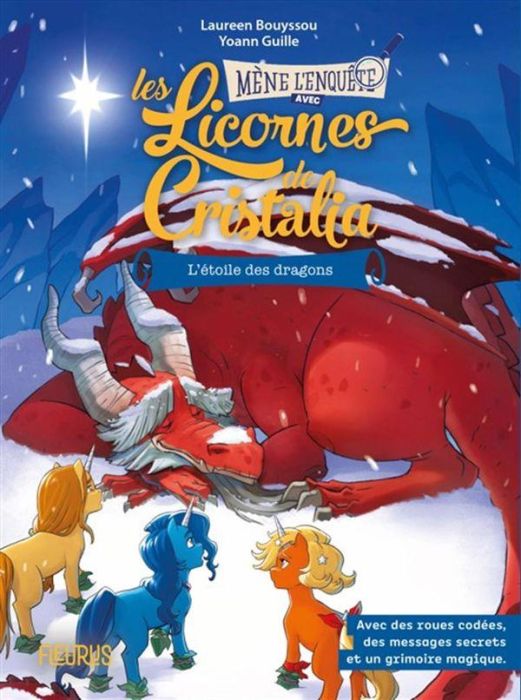 Emprunter Les licornes de Cristalia : L'étoile des dragons livre