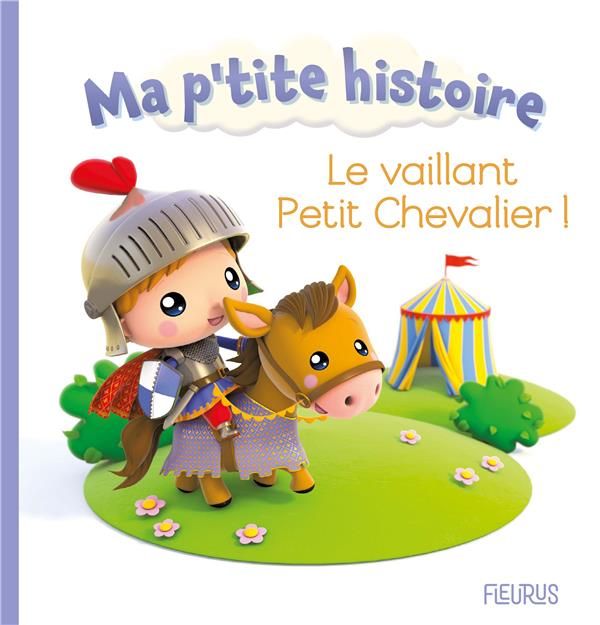 Emprunter Le vaillant Petit Chevalier ! livre