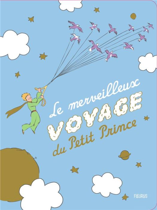 Emprunter Le merveilleux voyage du Petit Prince livre