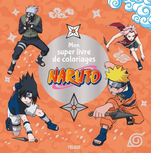 Emprunter Mon super livre de coloriages Naruto livre