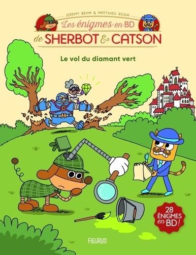 Emprunter Les énigmes en BD de Sherbot & Catson. Le vol du diamant vert livre