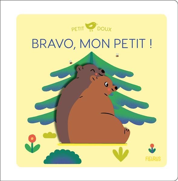 Emprunter Bravo, mon petit ! livre