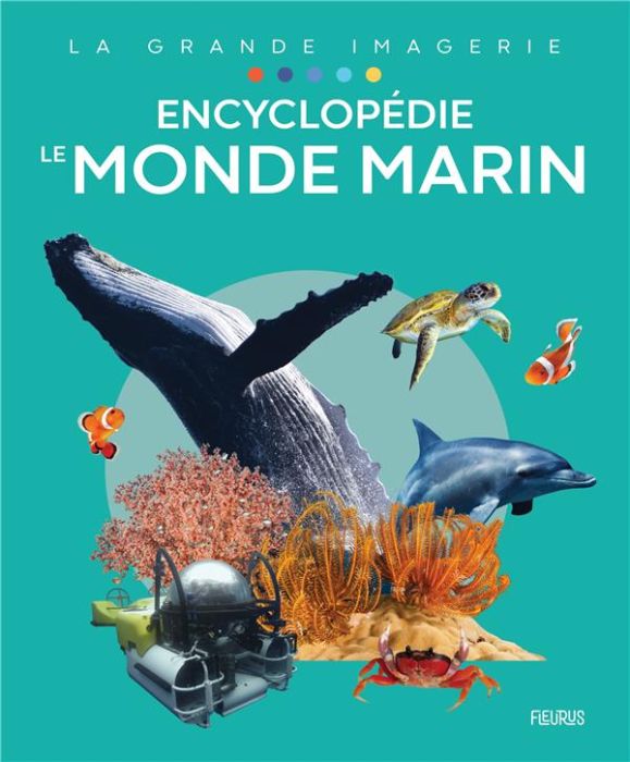 Emprunter Encyclopédie Le monde marin livre