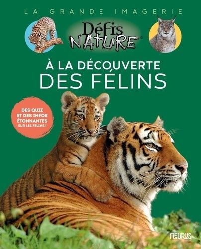 Emprunter A la découverte des félins livre