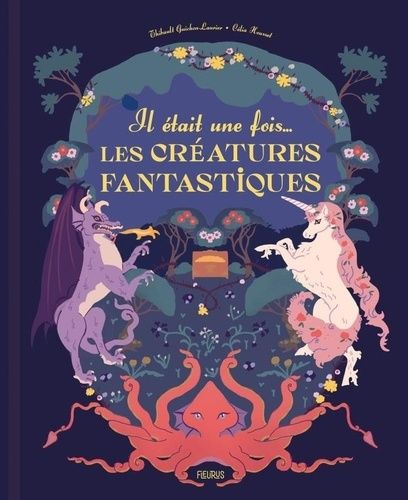 Emprunter Il était une fois... les créatures fantastiques livre