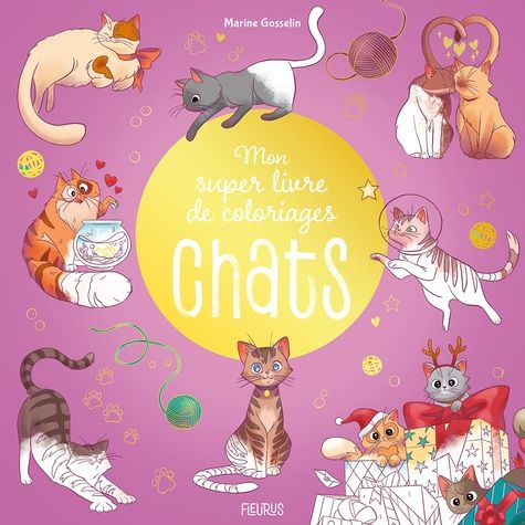 Emprunter Mon super livre de coloriages Chats livre