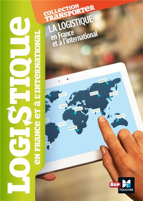 Emprunter La logistique en France et à l'international livre