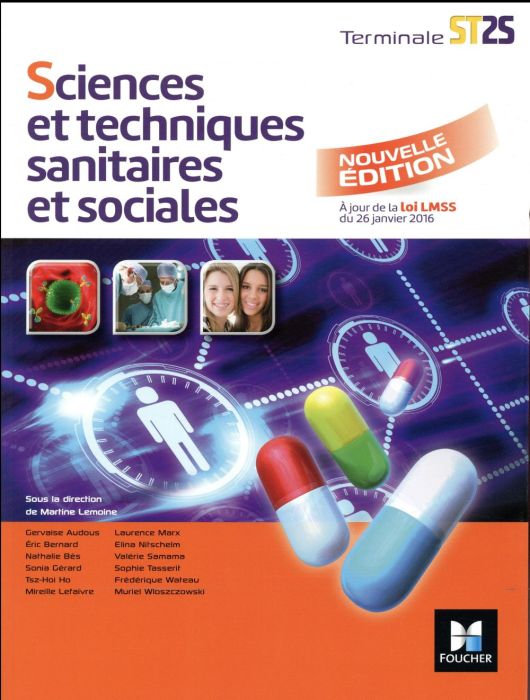 Emprunter Sciences et techniques sanitaires et sociales Tle ST2S. Edition 2017 livre
