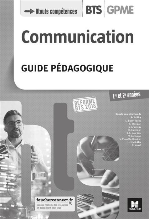 Emprunter Communication BTS GPME 1re et 2e années. Guide pédagogique, Edition 2018 livre