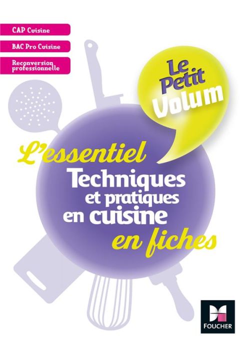 Emprunter Techniques et pratiques en cuisine. L'essentiel en fiches livre