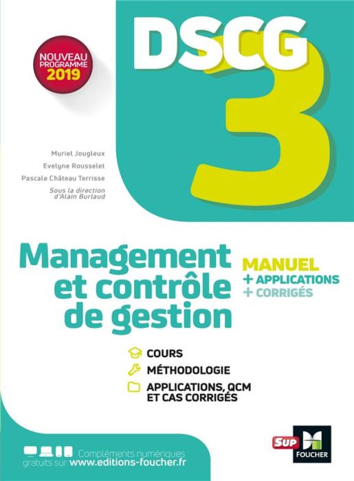 Emprunter Management et contrôle de gestion DSCG 3. Manuel, applications, Edition 2019 livre