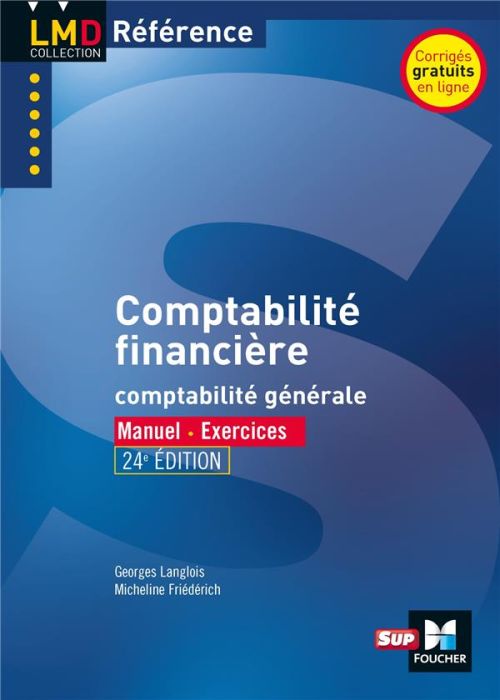 Emprunter Comptabilité financière. Comptabilité générale, Edition 2019-2020 livre