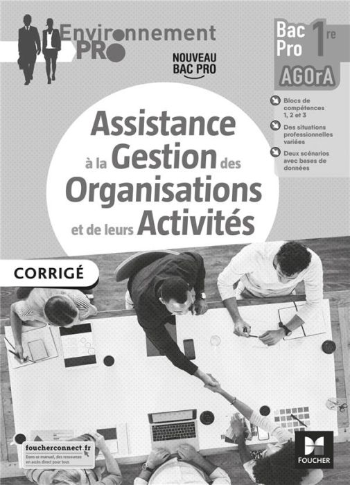 Emprunter Assistance à la gestion des organisations et de leurs activités 1re Bac Pro AGOrA. Corrigé, Edition livre