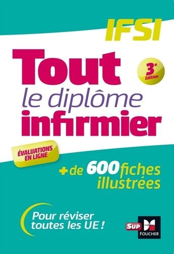 Emprunter Tout le diplôme infirmier. IFSI, 3e édition livre