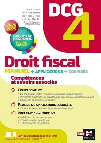 Emprunter Droit fiscal DCG 4. Manuel + applications + corrigés, Edition 2024-2025 livre