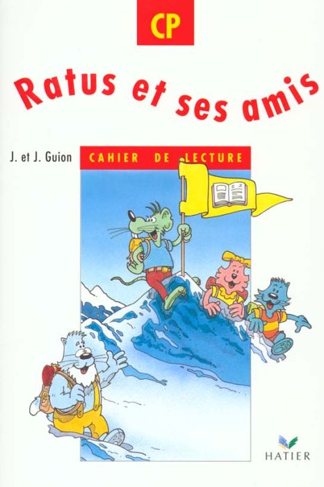 Emprunter Ratus et ses amis. Cahier de lecture CP livre