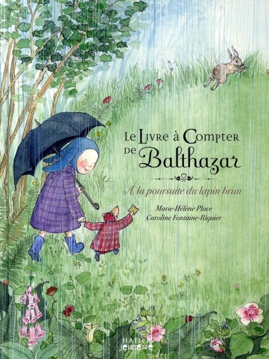 Emprunter Le livre à compter de Balthazar. A la poursuite du lapin brun livre