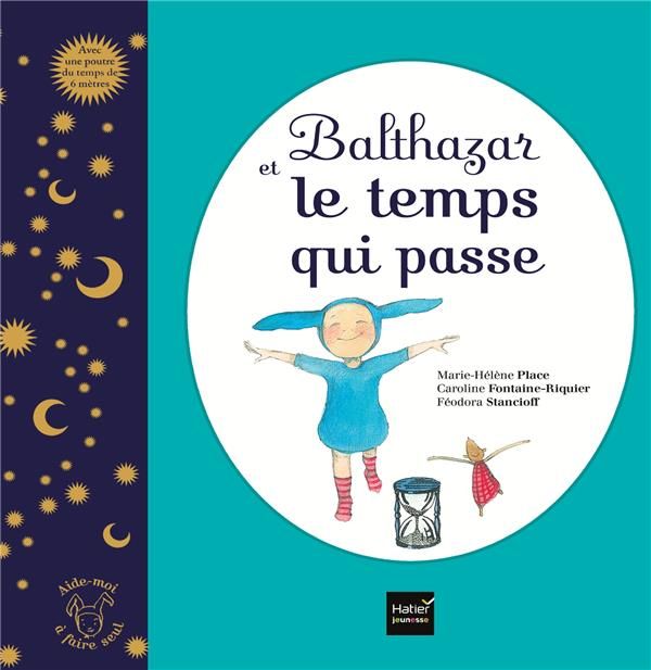 Emprunter Balthazar et le temps qui passe livre