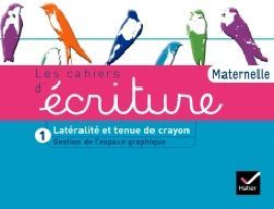 Emprunter Les cahiers d'écriture Maternelle. Tome 1, Gestion de l'espace graphique livre