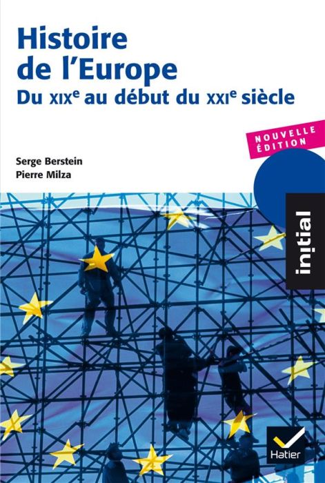 Emprunter Histoire de l'Europe. Du XIXe siècle au début du XXIe siècle livre