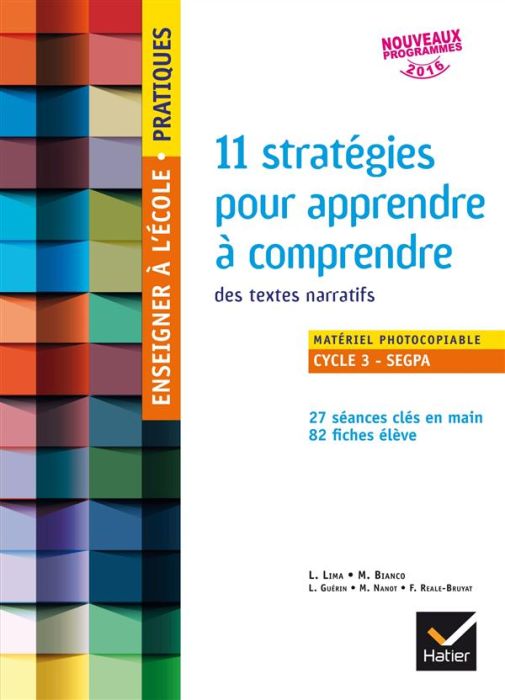 Emprunter 11 stratégies pour apprendre à comprendre des textes narratifs. Matériel photocopiable Cycle 3 - SEG livre