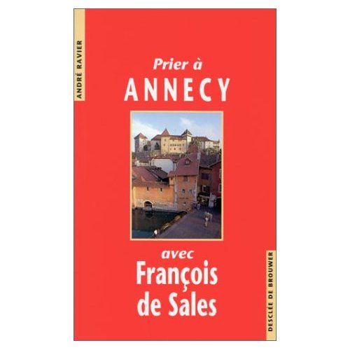 Emprunter Prier à Annecy avec François de Sales livre