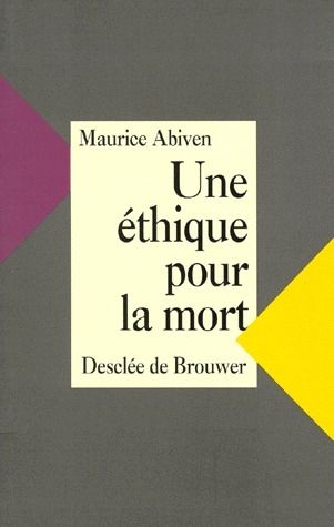 Emprunter Une éthique pour la mort livre