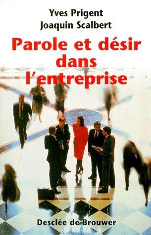 Emprunter Parole et désir dans l'entreprise livre