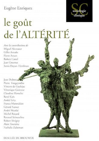 Emprunter Le goût de l'altérité. [colloque, Paris-VII, mai 1997 livre