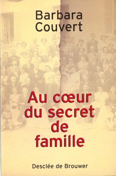 Emprunter Au coeur du secret de famille livre